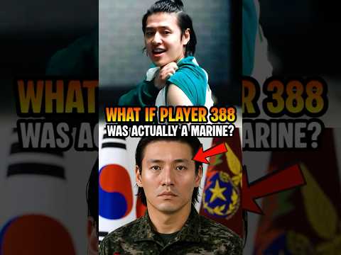 What If Player 388 Dae-ho Was Actually A Marine