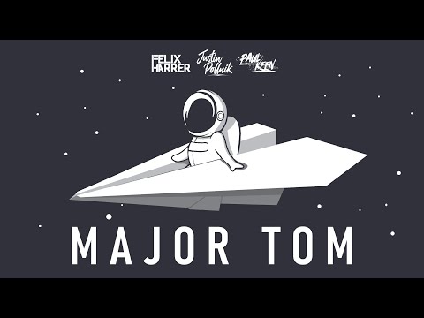 Felix Harrer, Justin Pollnik & Paul Keen - Major Tom (Official Video)