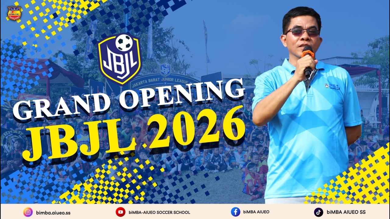 OPENING CEREMONY JAKARTA BARAT JUNIOR LEAGUE (JBJL) 2026