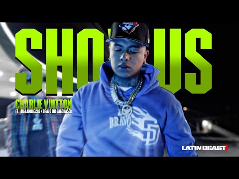 Charlie Vuitton - Show Us Ft. Big Lambo5280 & Bravo The BagChaser (Official Music Video)