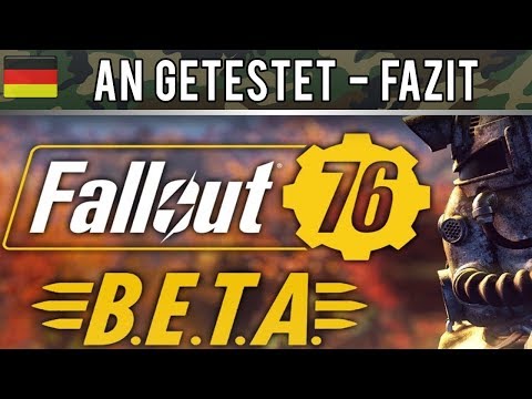 Fallout76 - PC - An Testen & Fazit - German / Deutsch Gameplay (BETA)