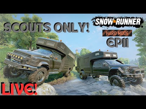 Off On Another Adventure! Extreme Hard Mode Scouts Only Gameplay Episode 11 SnowRunner