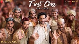 Download lagu First Class | Kalank | Varun Dhawan, Alia Bhatt, Kiara | Arijit Singh | Pritam| Amitabh | Full Video mp3 Download lagu First Class | Kalank | Varun Dhawan, Alia Bhatt, Kiara | Arijit Singh | Pritam| Amitabh | Full Video mp3