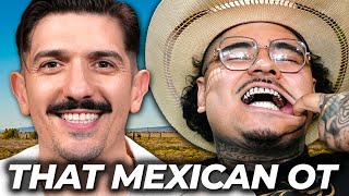 That Mexican OT on Real Meaning of Johnny Dang, Dads Prison Stories & Quitting Rap to Cowboy