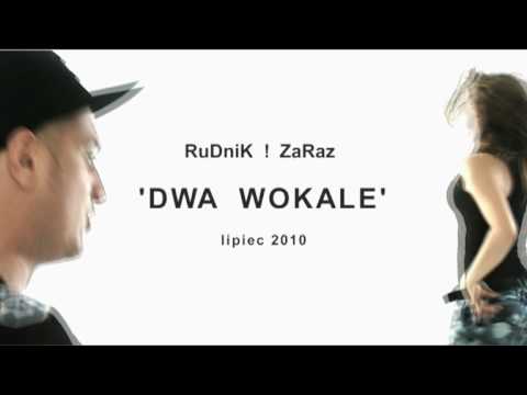 RuDniK ! ZaRaz "Dwa Wokale" - zapowiedź teledysku