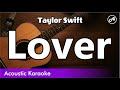 Taylor Swift - Lover (SLOW karaoke acoustic)