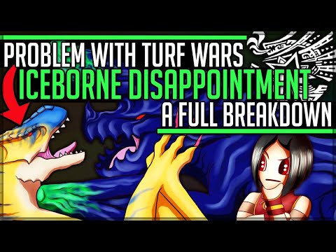The Worst Turf Wars in Iceborne - Flawed and Fantastic - Monster Hunter World Iceborne! #mhw