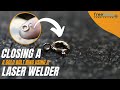 Closing A Bolt Ring Using A Laser Welder PAUL PAINE S WORKSHOP