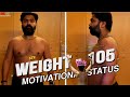 ATMAN STR Transformation STR Weight Loss Motivational Whatsapp Status Manoj Maddy