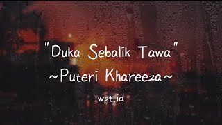 Download lagu Duka Sebalik Tawa ~ Puteri Khareeza Lirik | OST Melur untuk Firdaus mp3