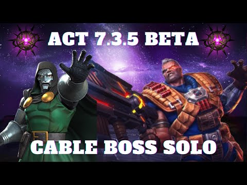 Act 7.3.5 BETA: CABLE Boss Fight Is EASY WORK For Doctor Doom! | Marvel Contest of Champions