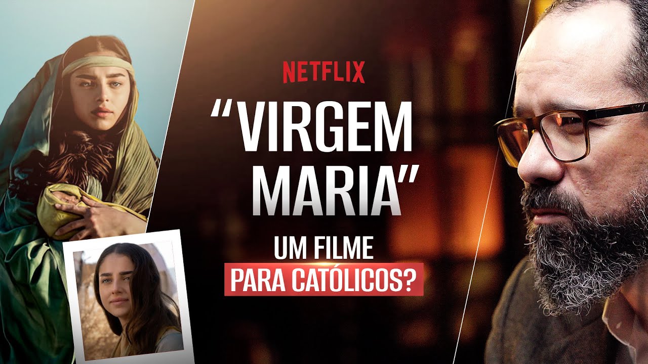 “Virgem Maria”: o que esperar do novo filme da Netflix? | Chave Católica com Luciano Pires #35