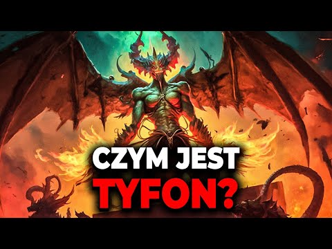 JAK POTĘŻNY JEST TYFON? NAJGROŹNIEJSZY POTWÓR Z MITOLOGII GRECKIEJ
