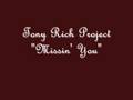 Tony Rich Project "Missin' You"