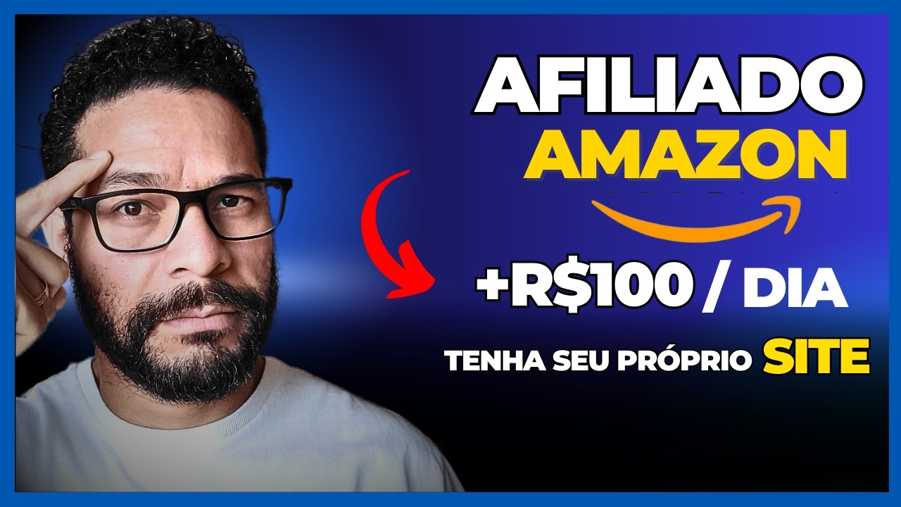 AFILIADO AMAZON 2025: Como Fazer o CADASTRO, Criar um SITE de AFILIADOS e Ganhar DINHEIRO NA AMAZON!
