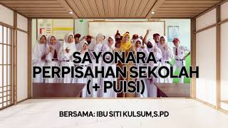 Download lagu Lirik   Puisi LAGU SAYONARA PERPISAHAN SEKOLAH - ' Kini Tiba Saat Berpisah ' mp3 Download lagu Lirik   Puisi LAGU SAYONARA PERPISAHAN SEKOLAH - ' Kini Tiba Saat Berpisah ' mp3