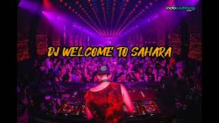 Download lagu DJ JEDAG JEDUK TIKTOK || KARA BORUTO x WELCOME TO SAHARA mp3