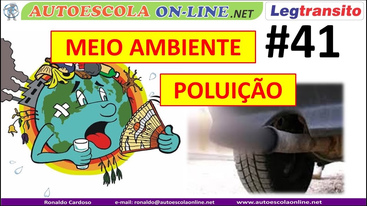 Tipos de Poluição causadas pelo veículos automotores - MEIO AMBIENTE