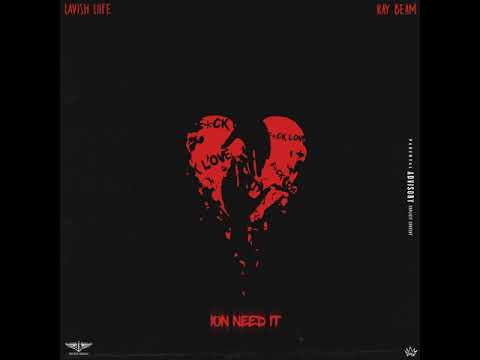 Lavish Liife X Ray Beam - ION NEED IT