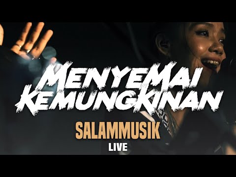 Salammusik - Menyemai Kemungkinan - Live in Hartamas