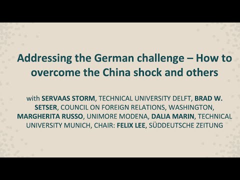 Berlin Summit 2025: Addressing the German challenge – How to overcome the China shock and others