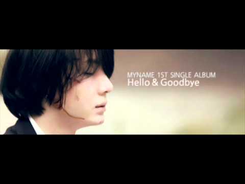 Kpop2012 MYNAME마이네임   Hello & Goodbye MV(full HD) VIDEO OFFICIAL