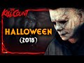Halloween 2018 KILL COUNT