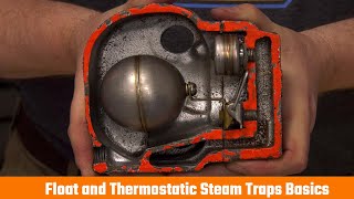 Float and Thermostatic 101 - Weekly Boiler Tips