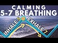 5 7 Breathing Exercise Breathe In For 5 Out For 7