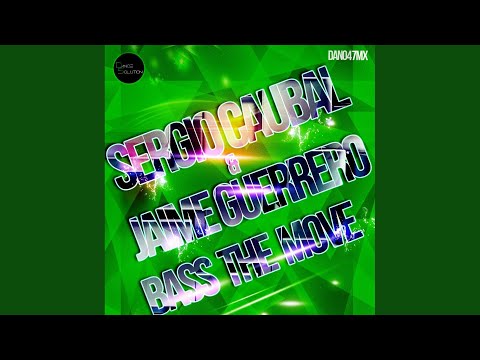 Bass The Move (Original Mix)