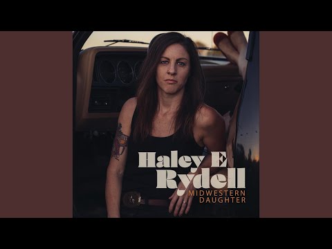 Somewhere On Down The Line - Haley E Rydell