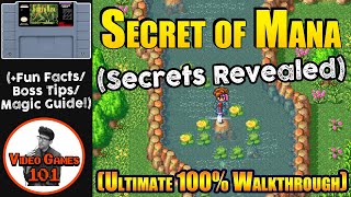 Secret of Mana Walkthrough | 100% Guide | Video Games 101