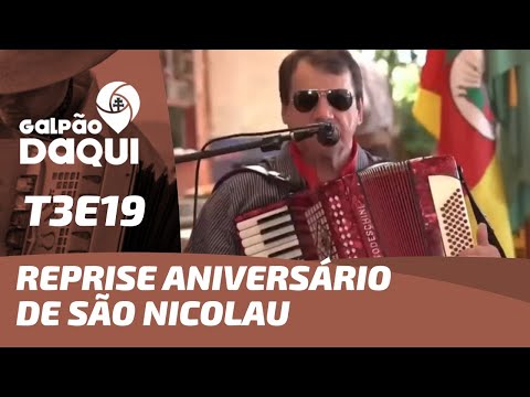 Reprise Aniversário de São Nicolau | Galpão Daqui T3E19