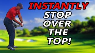 Instantly Fix Your Over the Top Swing with GDP