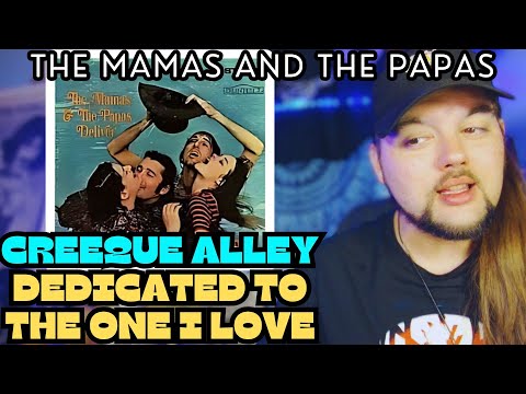 Drummer reacts to "Creeque Alley" & "Dedicated to the One I Love" by The Mamas and the Papas