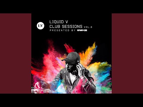 Liquid V Club Sessions, Vol. 6 (Continuous DJ Mix)