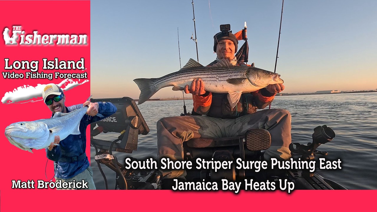 April 23rd 2026 Long Island Metro Fishing Report with Matthew Broderick