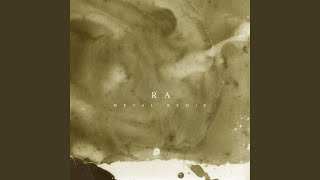 Ra (Weval Remix)