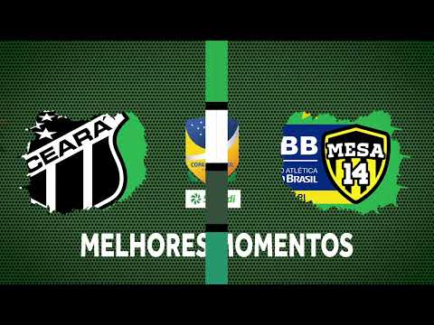 Copa do Brasil Sicredi - Melhores Momentos - Ceará x AABBMESA14 - 1ª Fase jogo de IDA