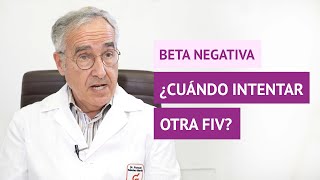 ¿Cuándo se puede intentar otra FIV después de una beta negativa