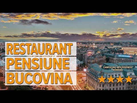 Restaurant Pensiune Bucovina hotel review | Hotels in Campulung Moldovenesc | Romanian Hotels