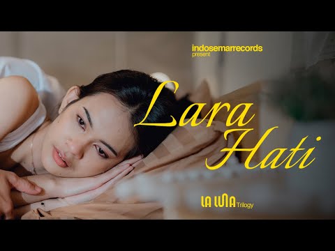 Lara Hati - La Luna (Indonesia)