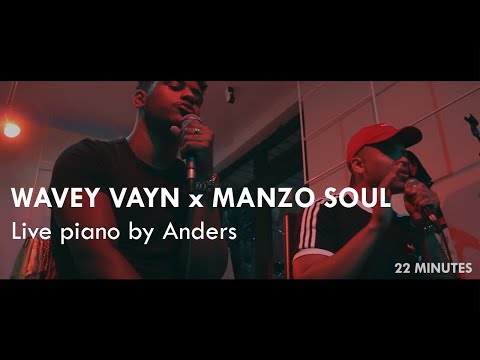 Wavey Vayn & Manzo Soul | 22 MINUTES | Live Session at Twenty Second Vintage