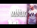 Eve - Maniac (Lyrics)