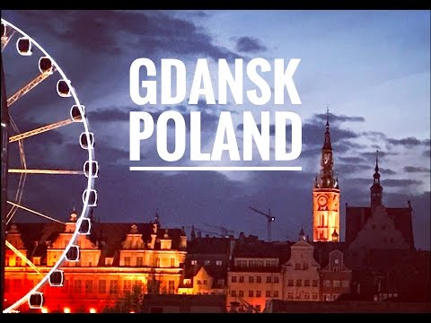 Gdansk & Sopot, Poland, Quick Travel Guide