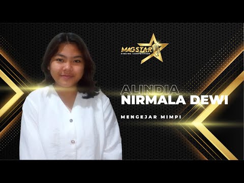 013 Ni Putu Alindia Nirmala Dewi - Mengejar Mimpi (MagSTAR)
