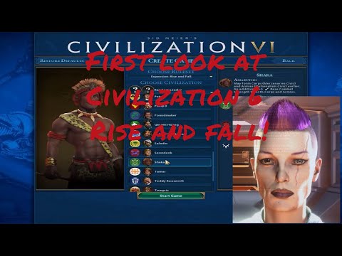 Discordian32's First look at Sid Meier's Civilization VI Rise and Fall