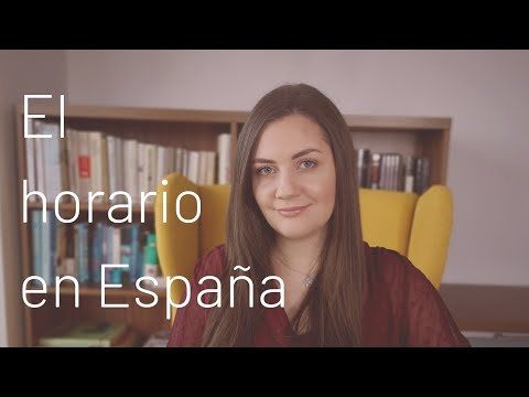 El horiario en España - czyli jak się żyje w Hiszpanii.