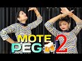 Mote Peg 2 -Sumit Parta Ft.Alankrita Sahai | New Haryanvi Song 2024 | Dance Cover