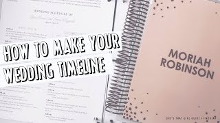 HOW TO CREATE YOUR WEDDING DAY TIMELINE | Moriah Robinson
